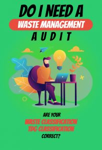 Do I Need a Waste Management Audit?